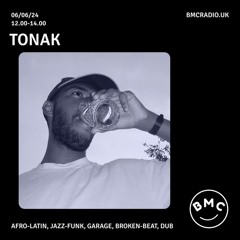 TONAK for BMC Radio (06/06/2024)