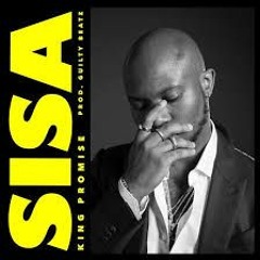 King Promise - Sisa (Change) (Prod. by Guilty Beatz)|| Ashaiman Musics