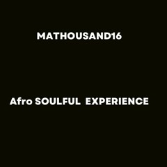Mathousand16 Afro Soul
