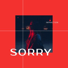Infraction- Sorry [Cyberpunk No Copyright Music]