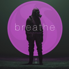 breathe
