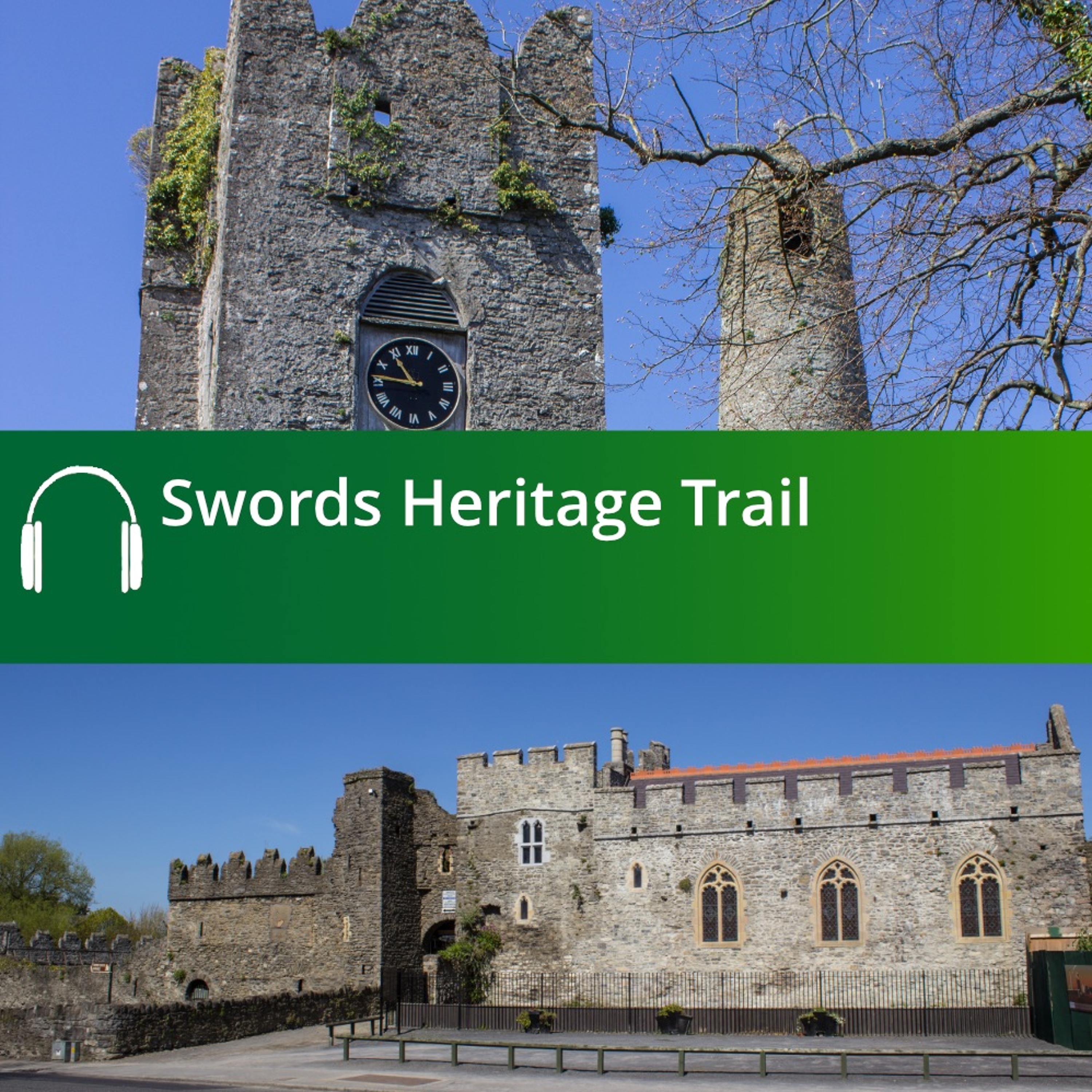 Swords Heritage Trail Audio Guide episode artwork