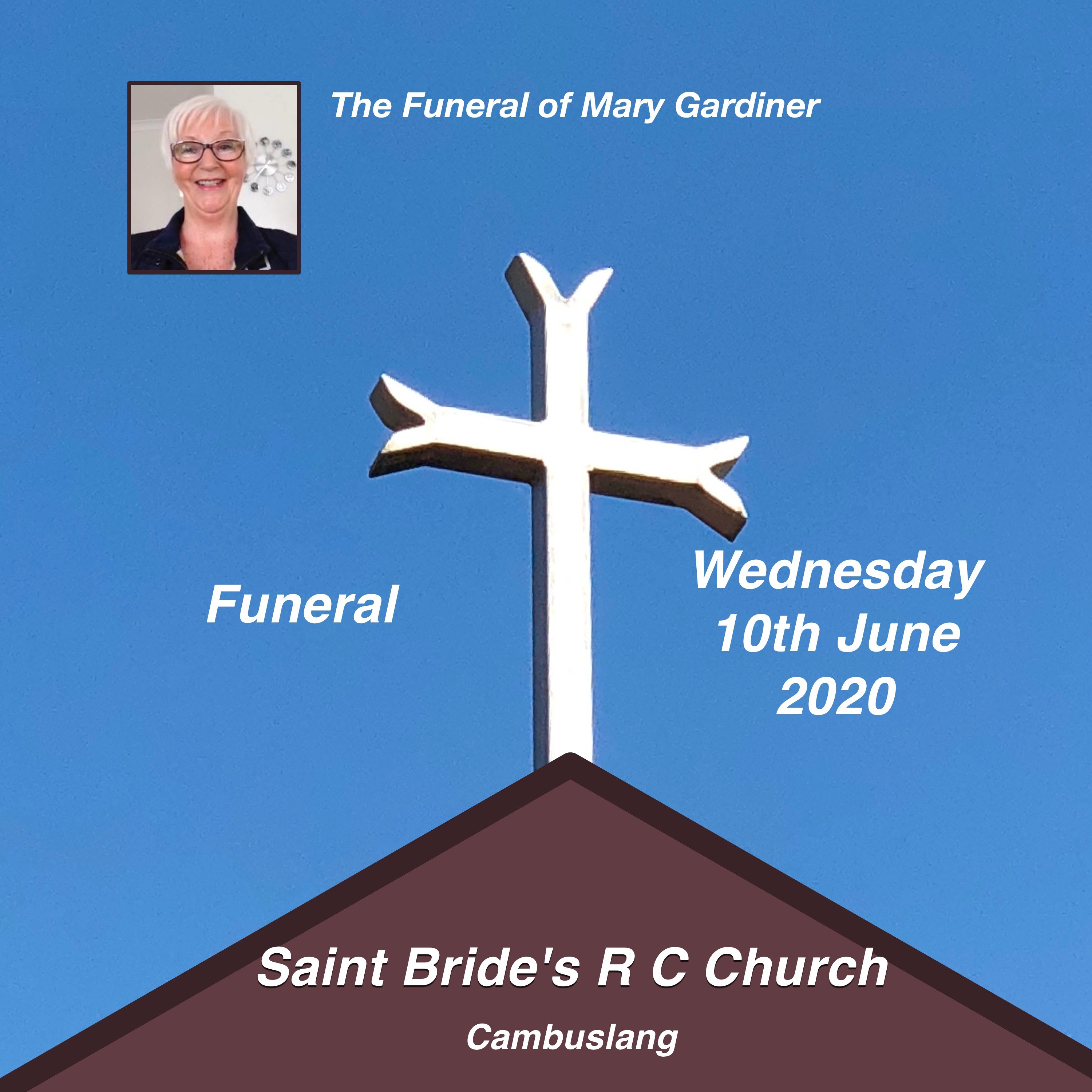 Funeral of Mary Gardiner on 10th June 2020