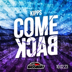 Kipps - Come Back (Free Download)