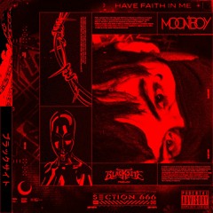 Moonboy - Have Faith In Me (Blacksite Remix)