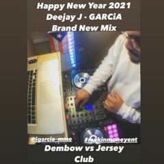 Dembow vs Jersey Club - DJ J - GARCiA (OFFICIAL) 2021