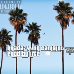 prada Yvng Camelot prod.by Lite
