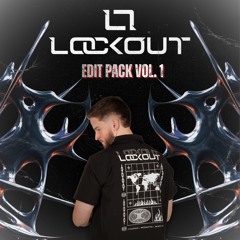 LockOut Edit Pack Vol. 1