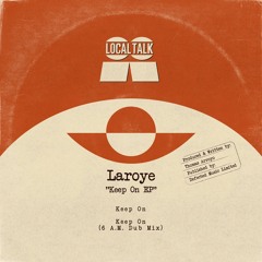 Laroye - Keep On (LT112B)