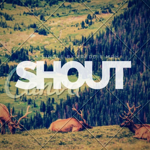SHOUT