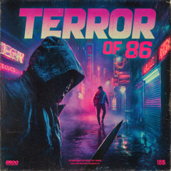 Terror of 86 🔪FREE DOWNLOAD🔪
