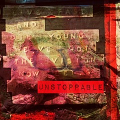 Unstoppable