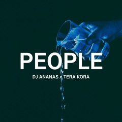 Libianca - People (Tera kora x Dj Ananas Blend)