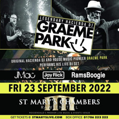 JMac #27 St Mary's Live Sept 2022 - Graeme Park #Hacienda