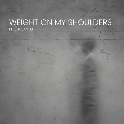 Weight On My Shoulders