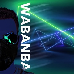 Wabanba (Original Mix) <<FREE DOWNLOAD>>