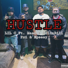 Lil C Ft. Maza & DollaBill Pri & Epeezy - HUSTLE