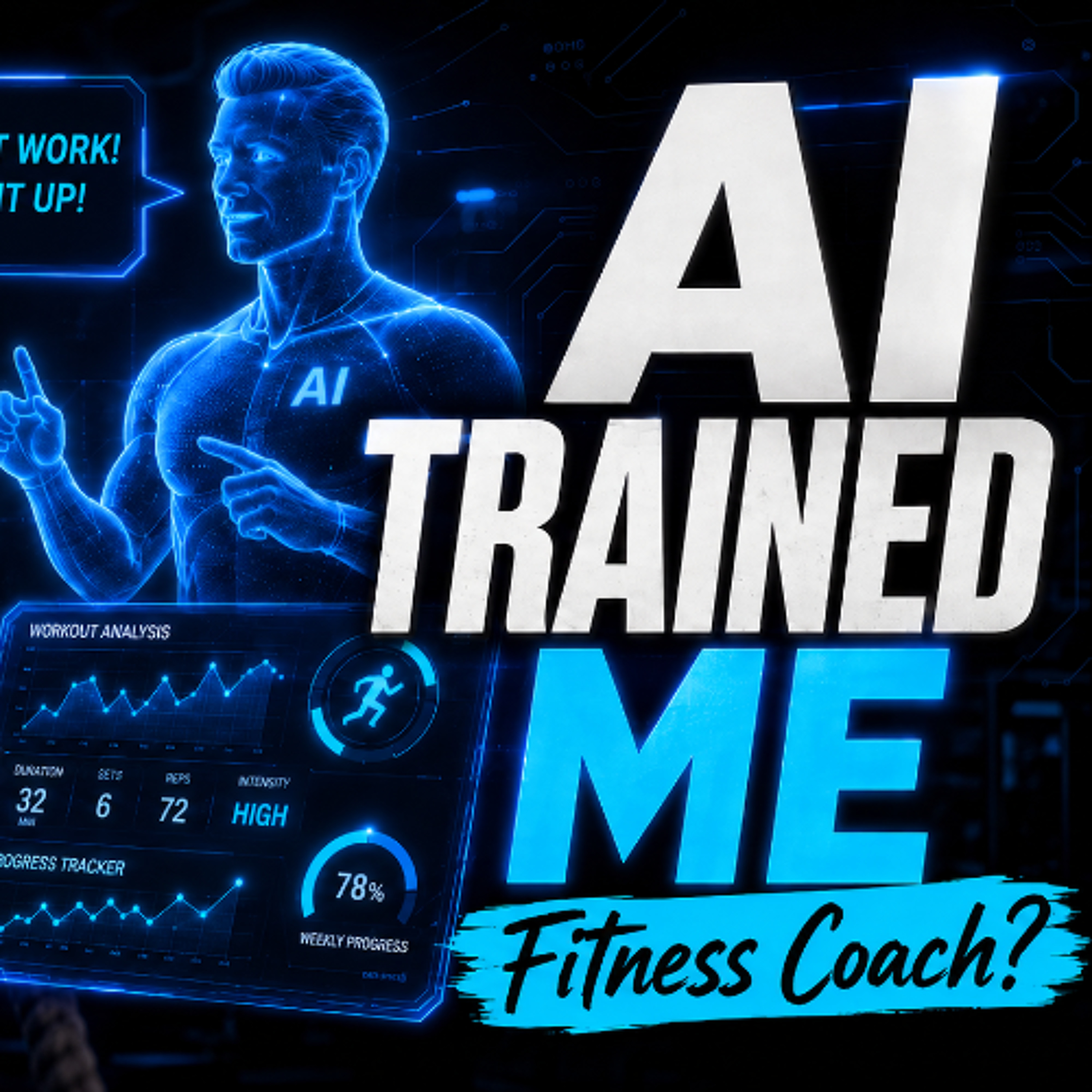 I Made AI My Personal Fitness Trainer episode artwork