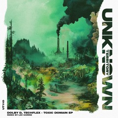 UT110 - Dolby D, Techflex - Toxic Domain EP - Previews