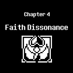 CHAPTER 4 - Faith Dissonance