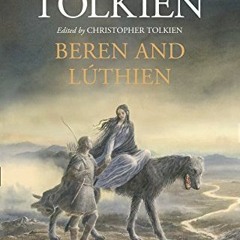 ACCESS [PDF EBOOK EPUB KINDLE] Beren and Luthien by  TOLKIEN  J. R. R. 📧