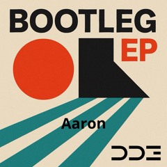 Aaron - Paul Kalkbrenner (DDE BOOTLEG EP)