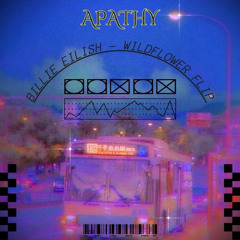 Billie Eilish - Wildflower (ABYSSIAL Flip)
