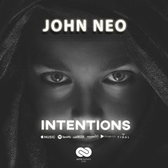 John Neo - Intentions (Official Single)