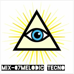 #Mix 07-Melodic Techno