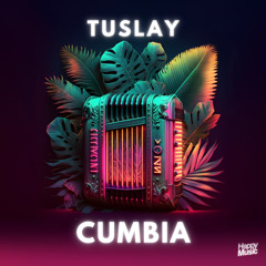 Tuslay - Cumbia