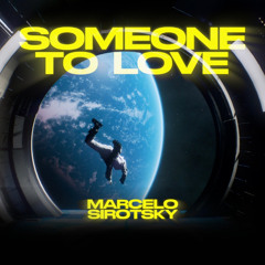 Someone To Love