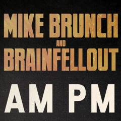 AM PM feat. Mike Brunch (prod. BFO)