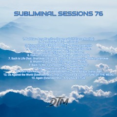 Subliminal Sessions 76