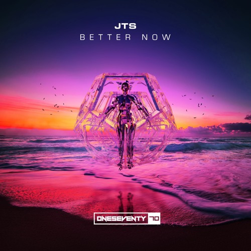 JTS - Better Now (Radio Edit)