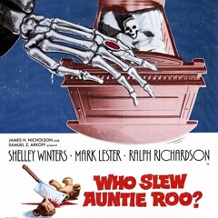 308 Teaser - WHOEVER SLEW AUNTIE ROO? (1972) + HOME FOR THE HOLIDAYS (1972) [FULL EP ON PATREON]
