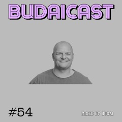 DJ Budai - Budaicast 3ep 54