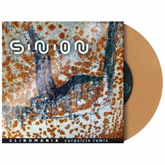 SINION : Clinomania (Corpsicle Remix)