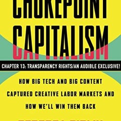 Read ❤️ PDF "Transparency Rights" - Chapter 13 of Chokepoint Capitalism: A Kindle/Audible Exclus