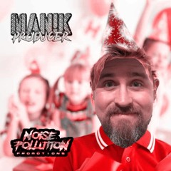 MAN!K Producer - Noise Pollution First Birthday (4/9/2021)