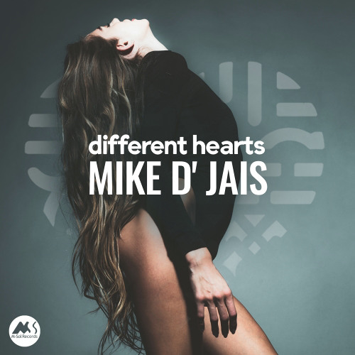 Mike D' Jais - Different Hearts [M-Sol Records]
