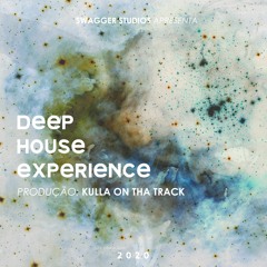 Deep House Experience