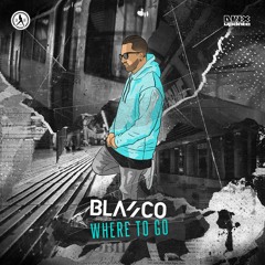 Blasco - Where To Go