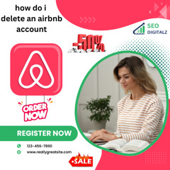 🏠❌ How to Delete Airbnb Account (world Best site for seodigitalz.com) 2025