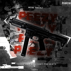 Mererackz- Peezy
