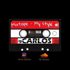 Mixtape - My Style #1