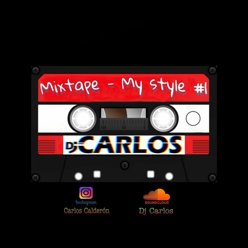 Mixtape - My Style #1