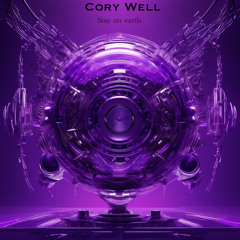 Cory Well - Stay on Earth