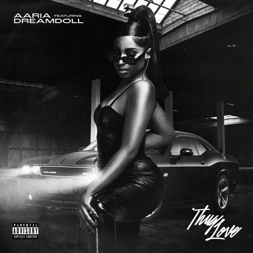 Thug Love Ft. DreamDoll [@aariasings]