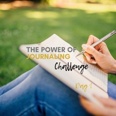 The Power Of Journaling Challenge Dag 1