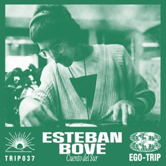 TRIP037 - Cuentos del Sur by Esteban Bove